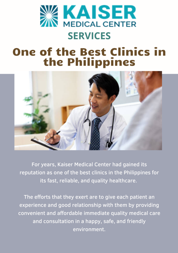 Kaiser Medical Center Services - One of the Best Clinics in the Philippines